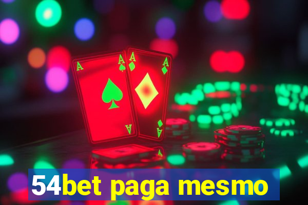 54bet paga mesmo