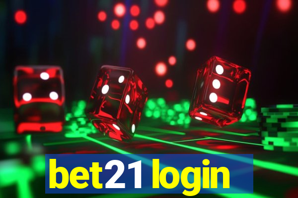 bet21 login