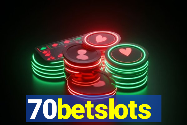 70betslots