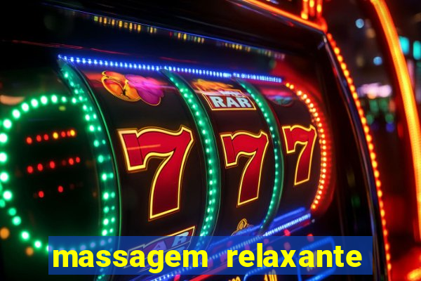 massagem relaxante em betim