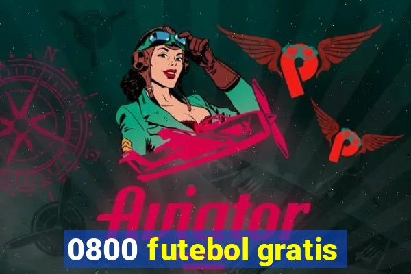 0800 futebol gratis