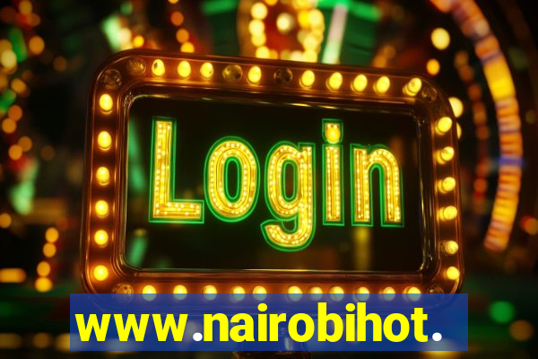 www.nairobihot.com