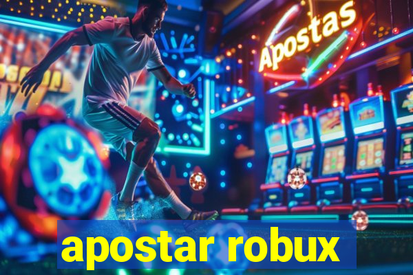 apostar robux