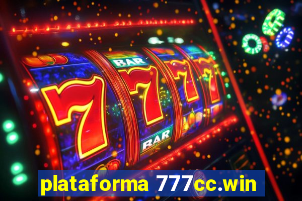 plataforma 777cc.win