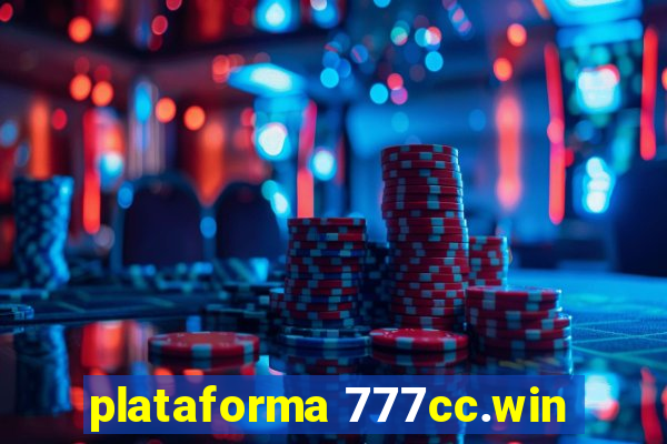 plataforma 777cc.win