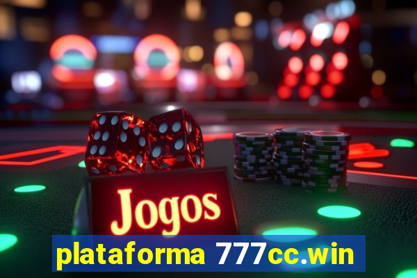 plataforma 777cc.win