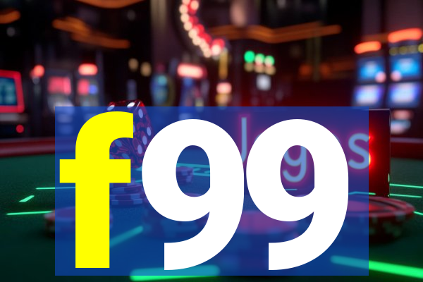 f99