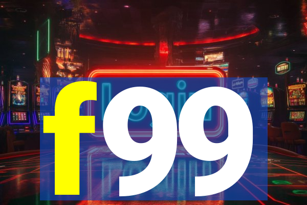 f99