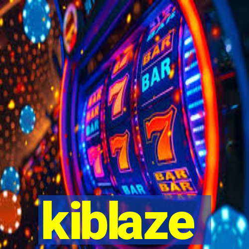 kiblaze