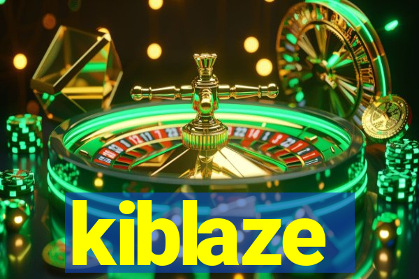 kiblaze