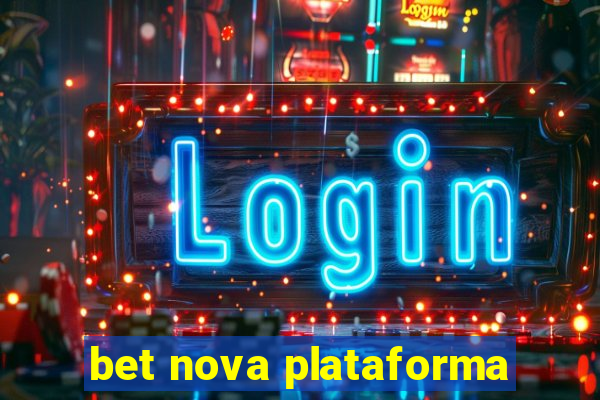 bet nova plataforma