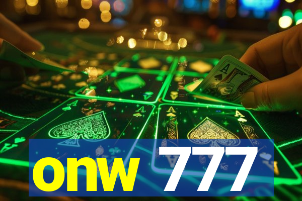 onw 777