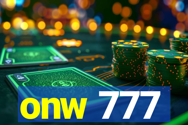 onw 777