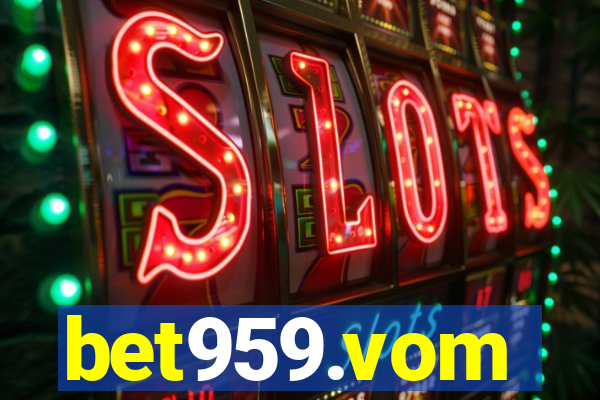 bet959.vom