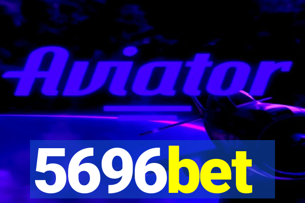 5696bet