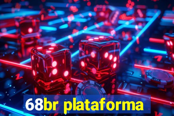 68br plataforma