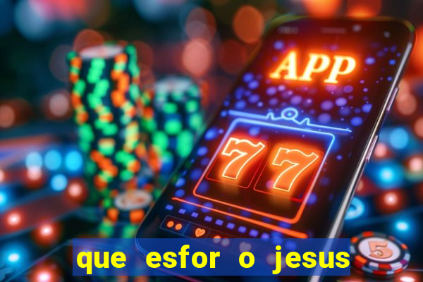 que esfor o jesus fazia para encontrar as pessoas