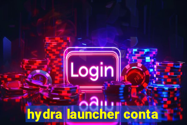 hydra launcher conta