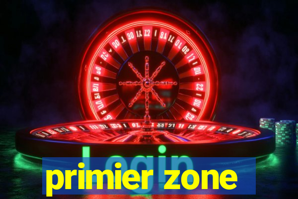 primier zone