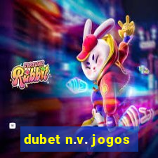 dubet n.v. jogos