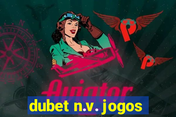 dubet n.v. jogos