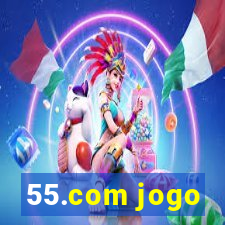 55.com jogo