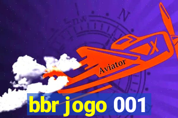 bbr jogo 001