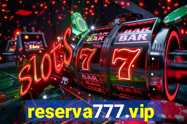 reserva777.vip