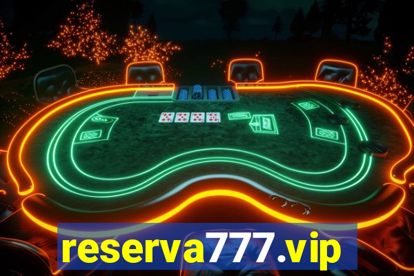 reserva777.vip