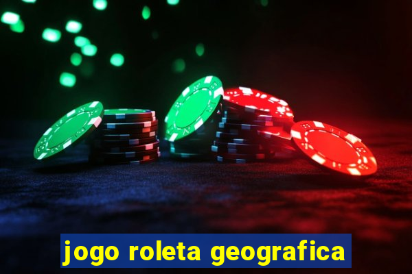 jogo roleta geografica