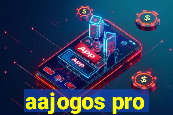 aajogos pro