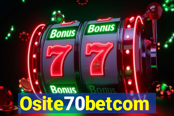 Osite70betcom