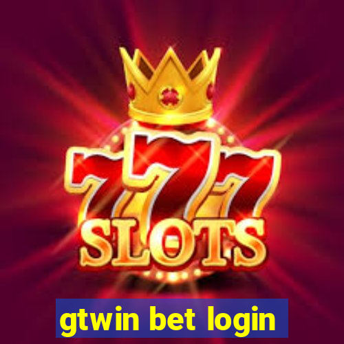 gtwin bet login