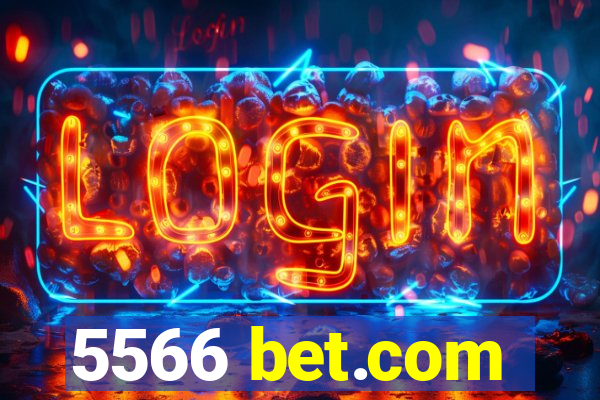 5566 bet.com