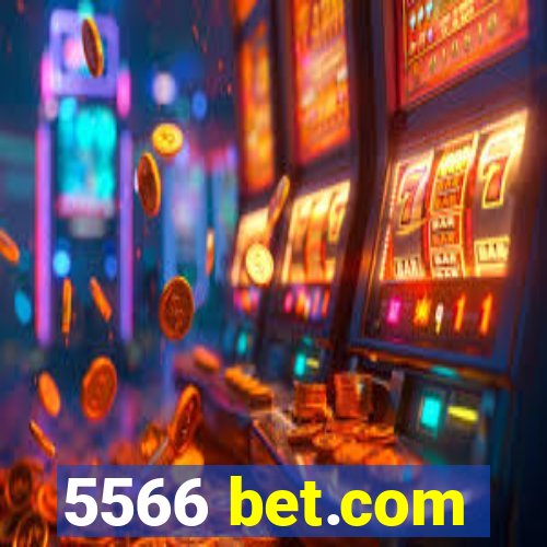 5566 bet.com