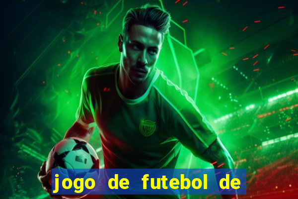 jogo de futebol de montar seu time