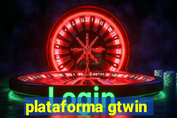 plataforma gtwin