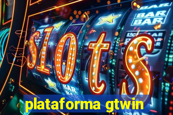 plataforma gtwin