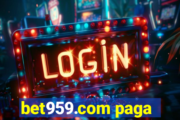 bet959.com paga