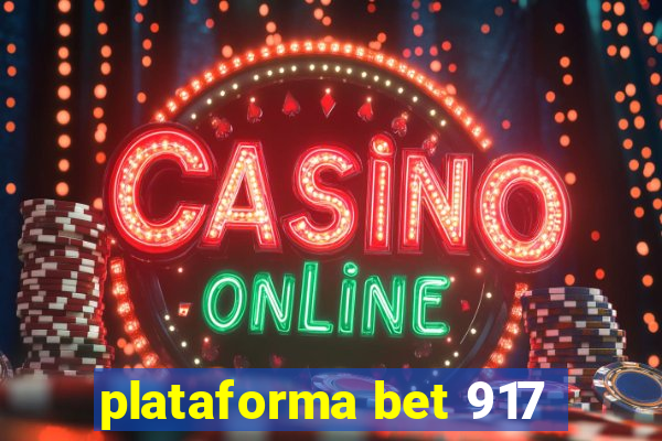 plataforma bet 917