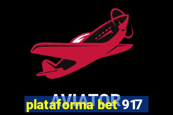 plataforma bet 917