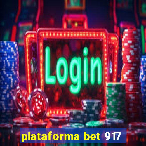 plataforma bet 917