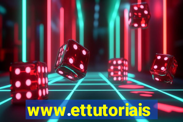 www.ettutoriais.com