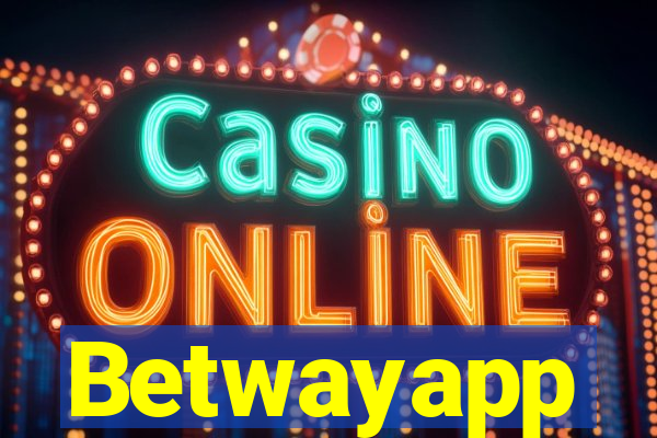 Betwayapp