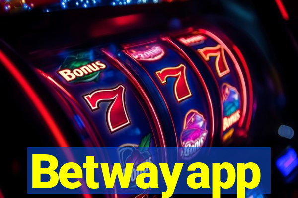 Betwayapp