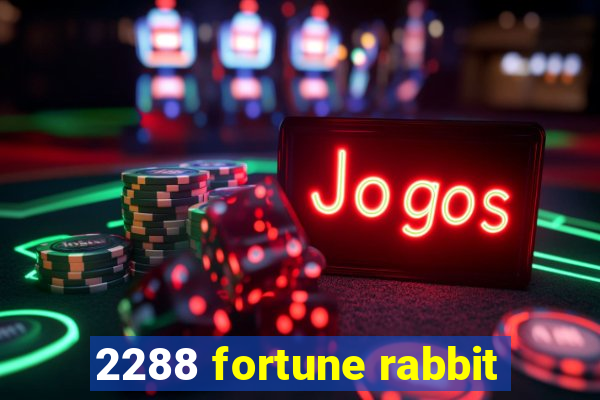 2288 fortune rabbit