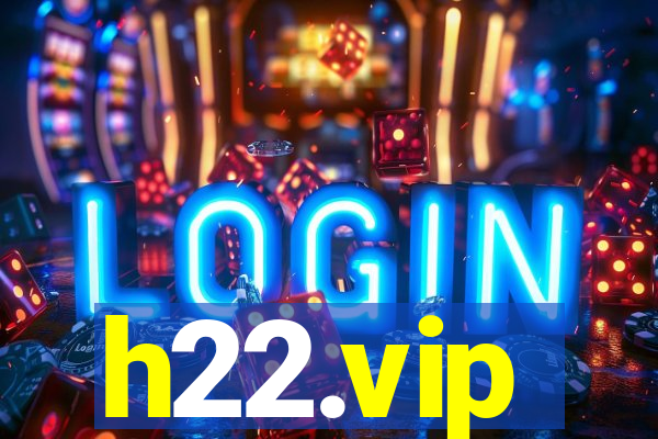 h22.vip