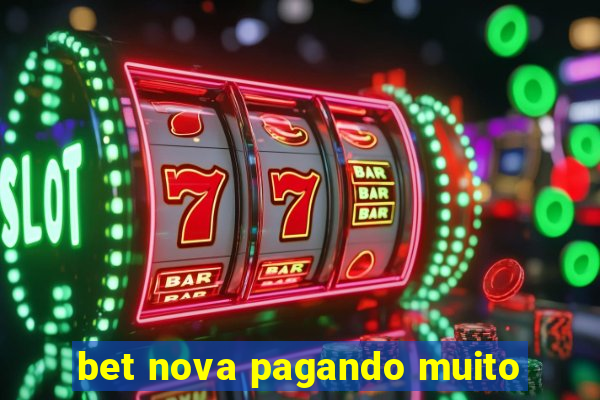 bet nova pagando muito