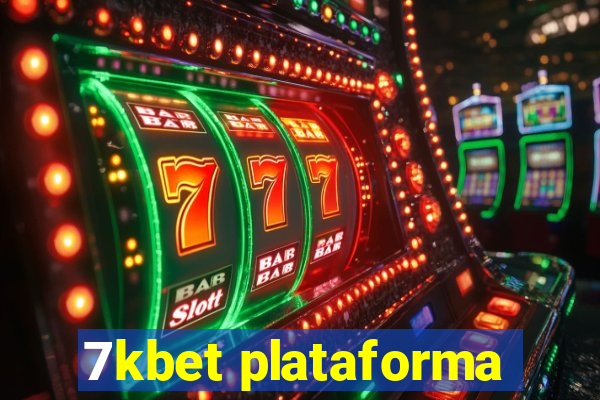 7kbet plataforma