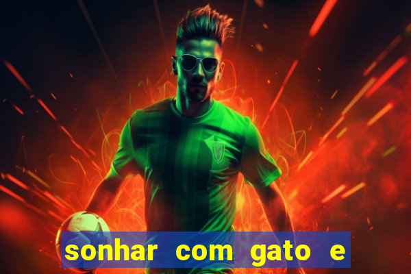 sonhar com gato e cachorro jogo do bicho